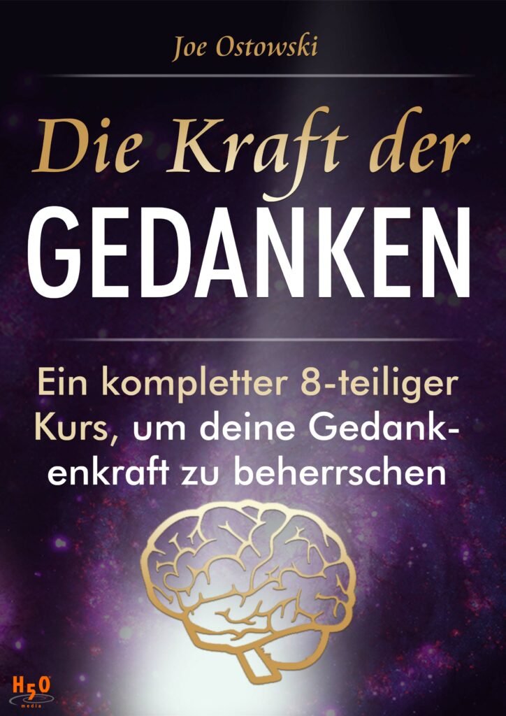 ebook Die Kraft der Gedanken
